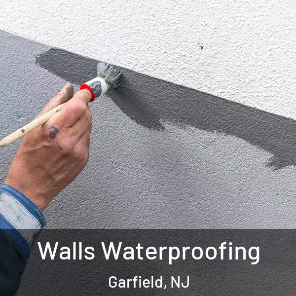  Walls Waterproofing Garfield, NJ