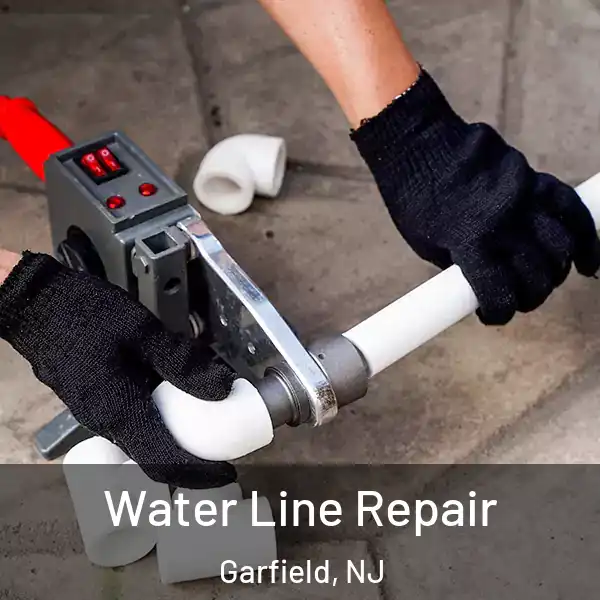  Water Line Repair Garfield, NJ
